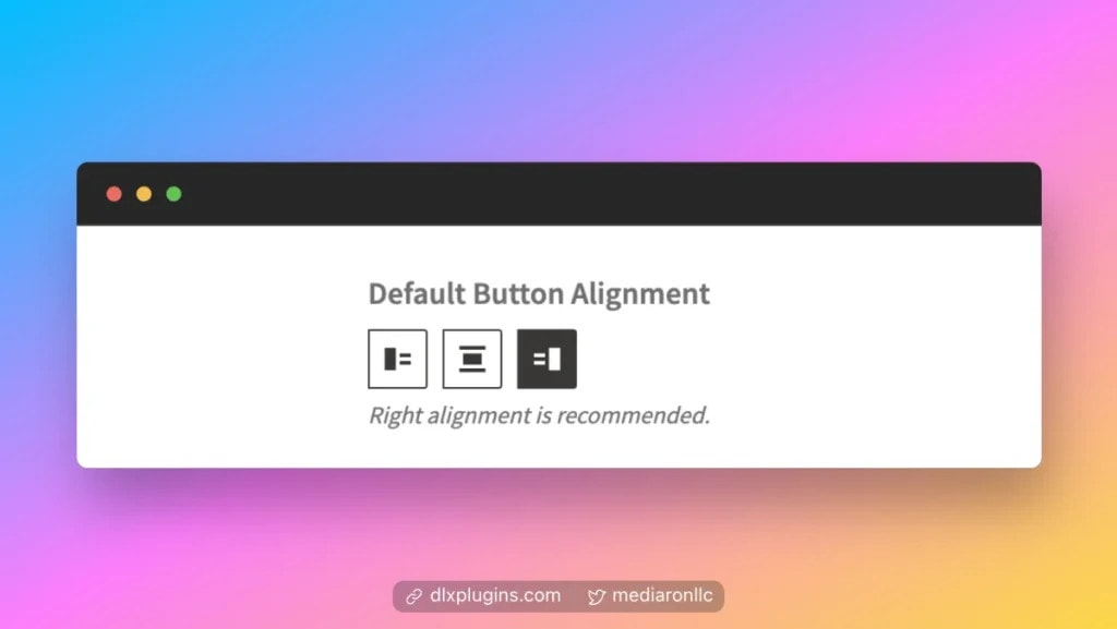 Default Button Alignment UI