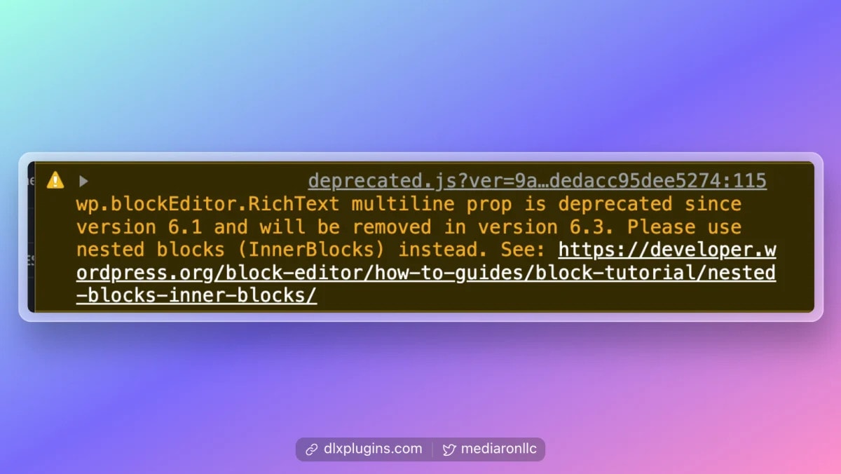 Console Error Saying the RichText Multiline Is Being Deprecated