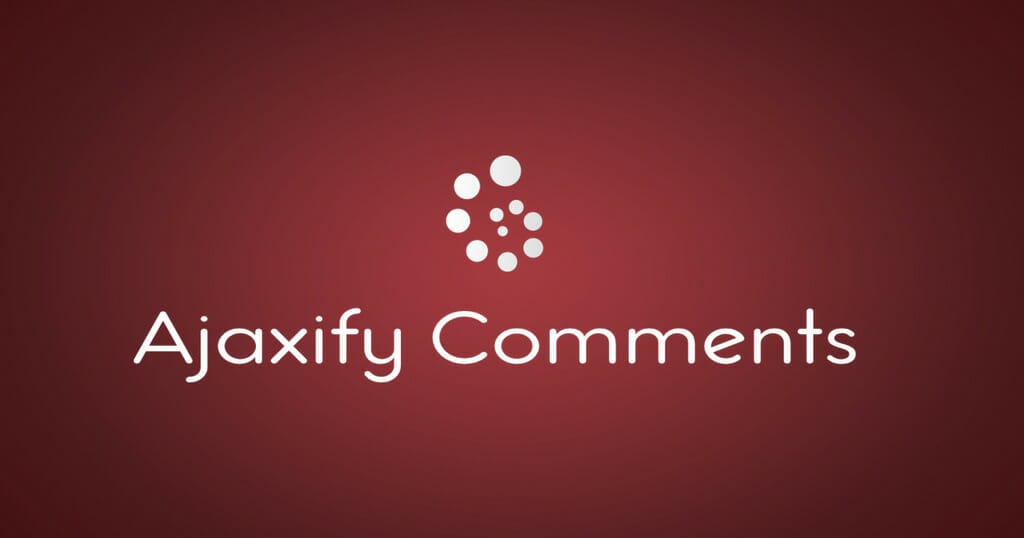 Ajaxify Comments