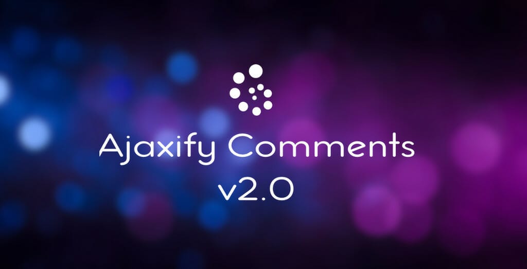 Ajaxify Comments v2.0.