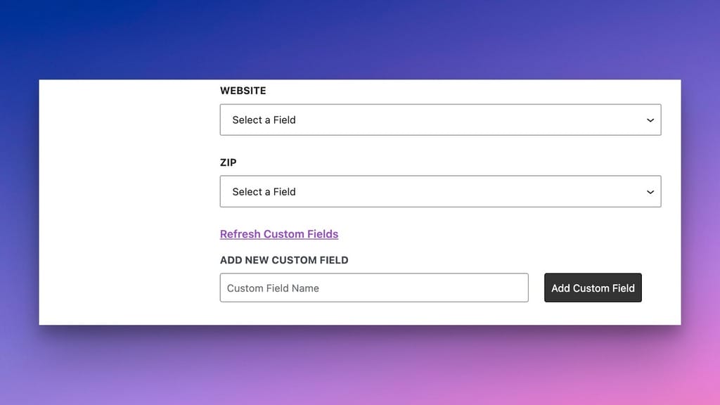 Add to or Refresh Custom Fields