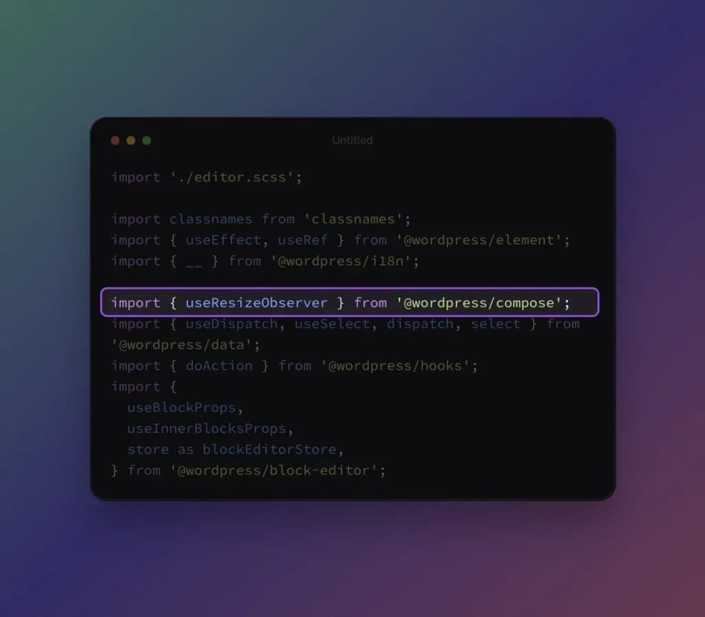 Sample Block Import Statement With useResizeObserver Import