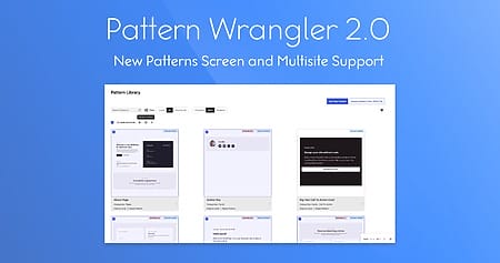 Pattern Wrangler 2.0