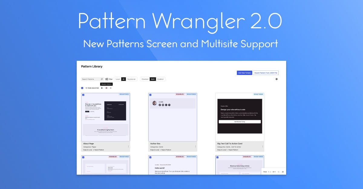Pattern Wrangler 2.0 Released With an Enhanced Patterns View and Multisite Support