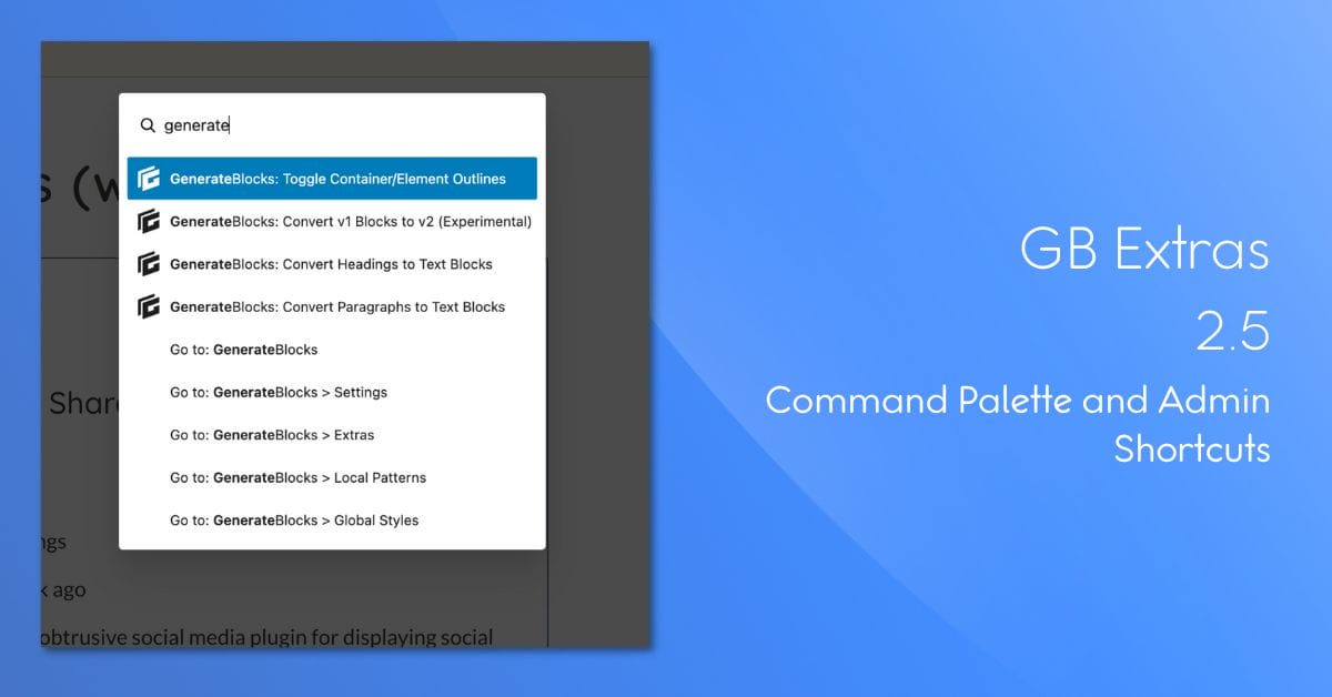 GB Extras 2.5 Released with an Improved Command Palette and Bulk Transformations