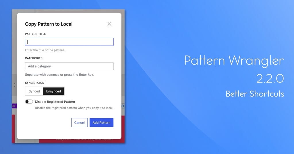 Pattern Wrangler 2.2.0